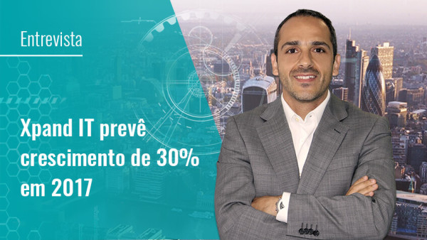 Xpand IT prevê crescimento de 30% em 2017