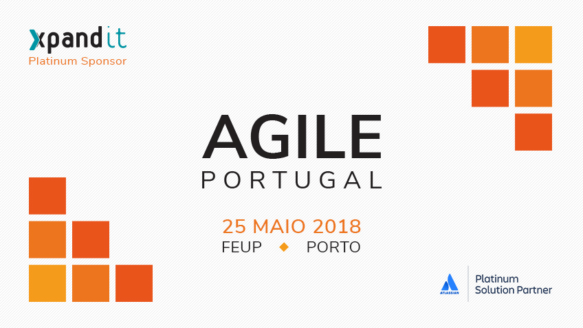 Agile Portugal 2018: Aqui vamos nós!