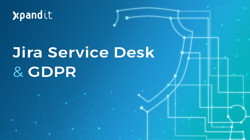 Jira Service Desk: The tool to act according to GDPR