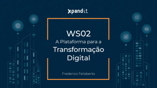 WSO2 – A plataforma para a Transformação Digital