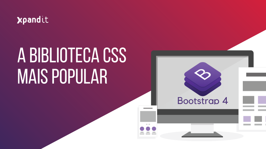 Bootstrap: introdução à biblioteca CSS mais popular do mundo