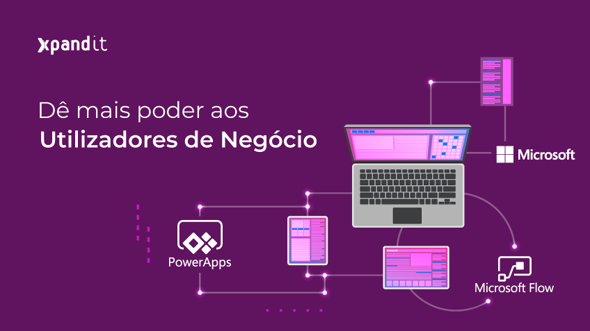 Microsoft PowerApps: como transformar ideias em aplicações de negócio